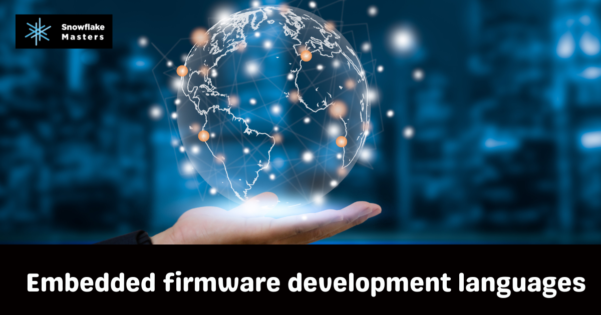 Embedded Firmware Development Languages - Comprehensive Guide