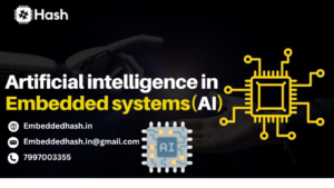 Key Roles of Artificial Intelligence in Embedded Systems