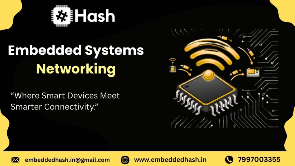 Embedded Systems Networking