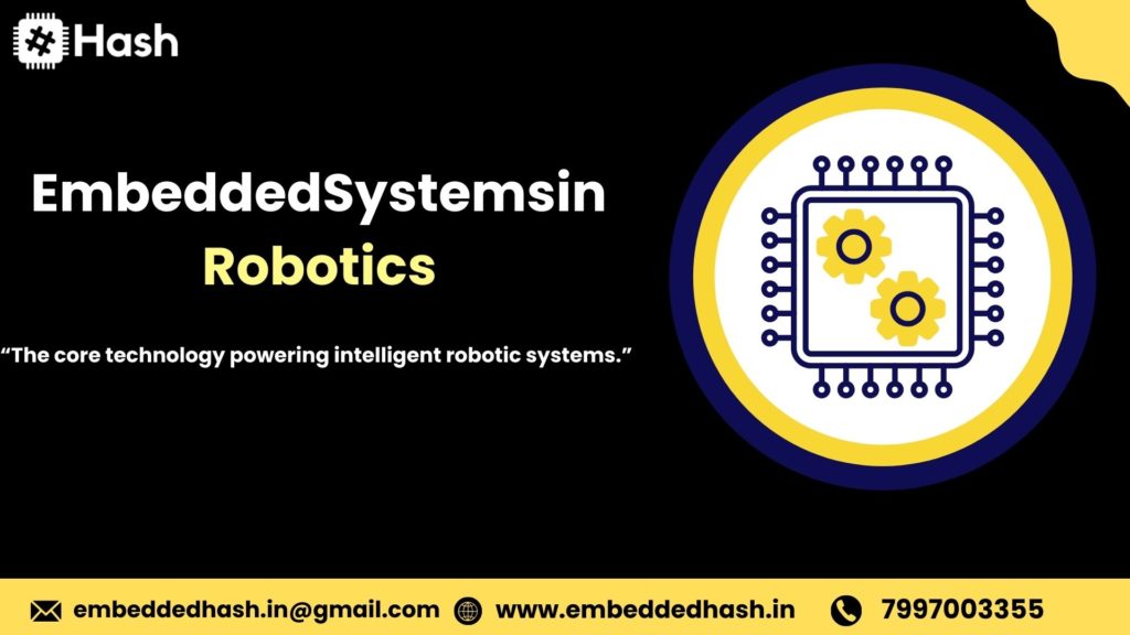 EmbeddedSystemsin Robotics